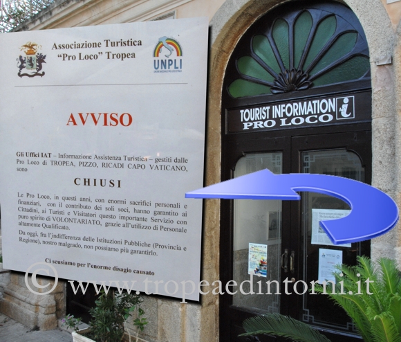 La Pro Loco di Tropea espone il cartellone “Chiuso” - foto Libertino