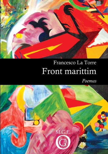 Il libro “Front marittim - poemas” Ed. "Meligrana Editore Tropea" di Francesco La Torre