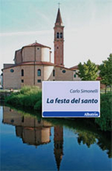 La festa del santo di Carlo Simonelli