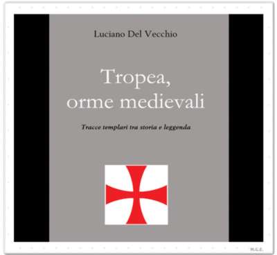 Copertina del libro "Tropea, orme Medievali" di Luciano DelVecchio